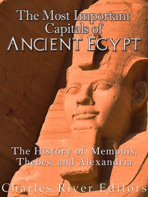 cover image of The Most Important Capitals of Ancient Egypt